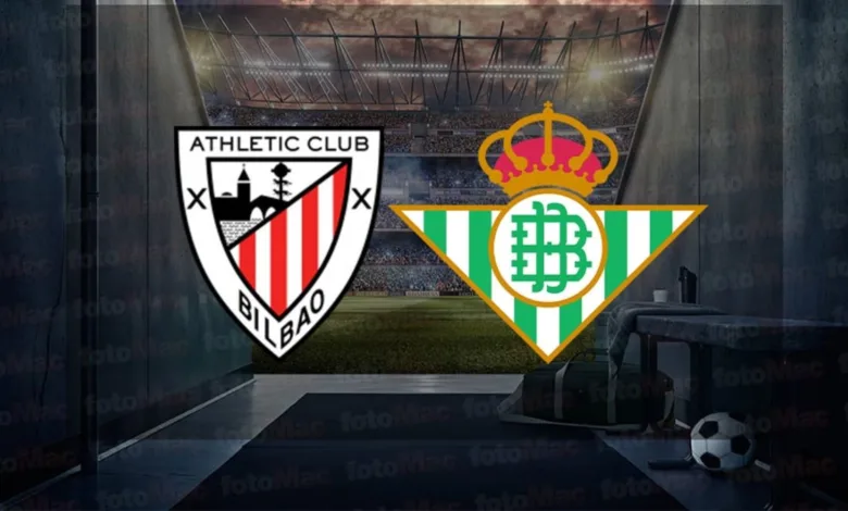 Athletic Bilbao - Real Betis maçı ne zaman? Saat kaçta ve hangi kanalda canlı yayınlanacak? | İspanya La Liga- Futbol