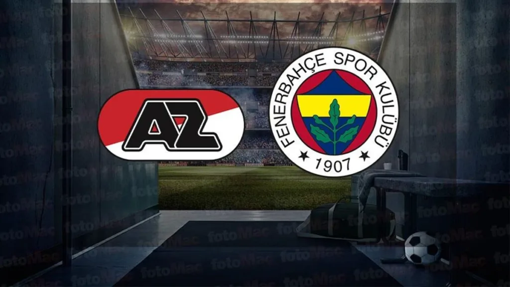 AZ ALKMAAR FENERBAHÇE CANLI İZLE | Fenerbahçe maçı Avrupa Ligi- Fenerbahçe