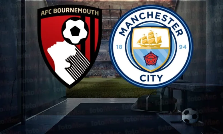 Bournemouth - Manchester City maçı ne zaman? Saat kaçta ve hangi kanalda canlı yayınlanacak? | İngiltere Premier Lig- Beşiktaş