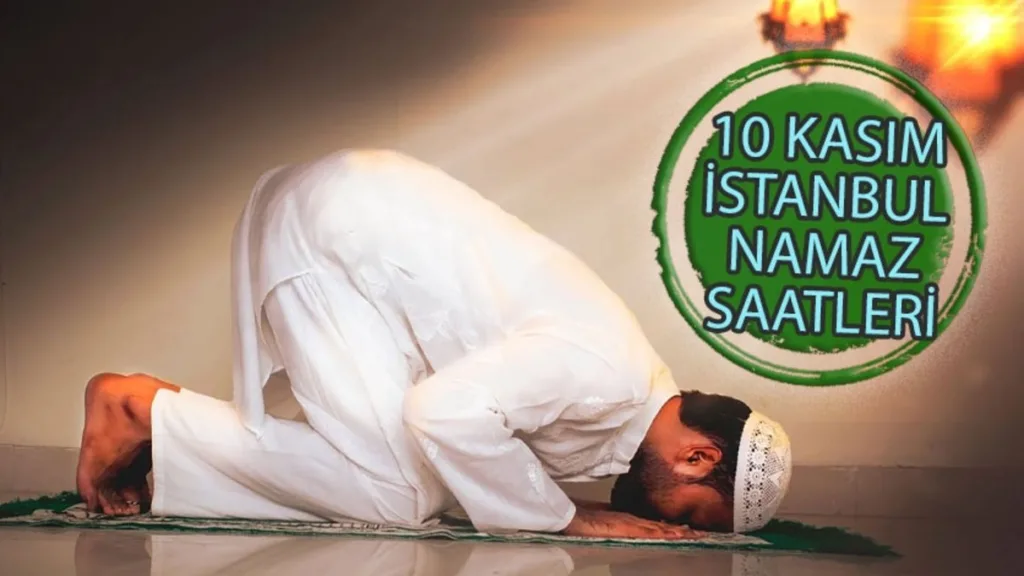 İstanbul namaz vakti 🤲 10 Kasım 2024 | İstanbul sabah, öğle, ikindi, akşam, yatsı namazı saat kaçta?- Diğer Haberler