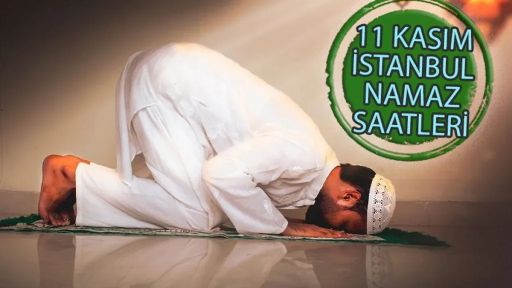 İstanbul namaz vakti 🤲 11 Kasım 2024 | İstanbul sabah, öğle, ikindi, akşam, yatsı namazı saat kaçta?- Diğer Haberler