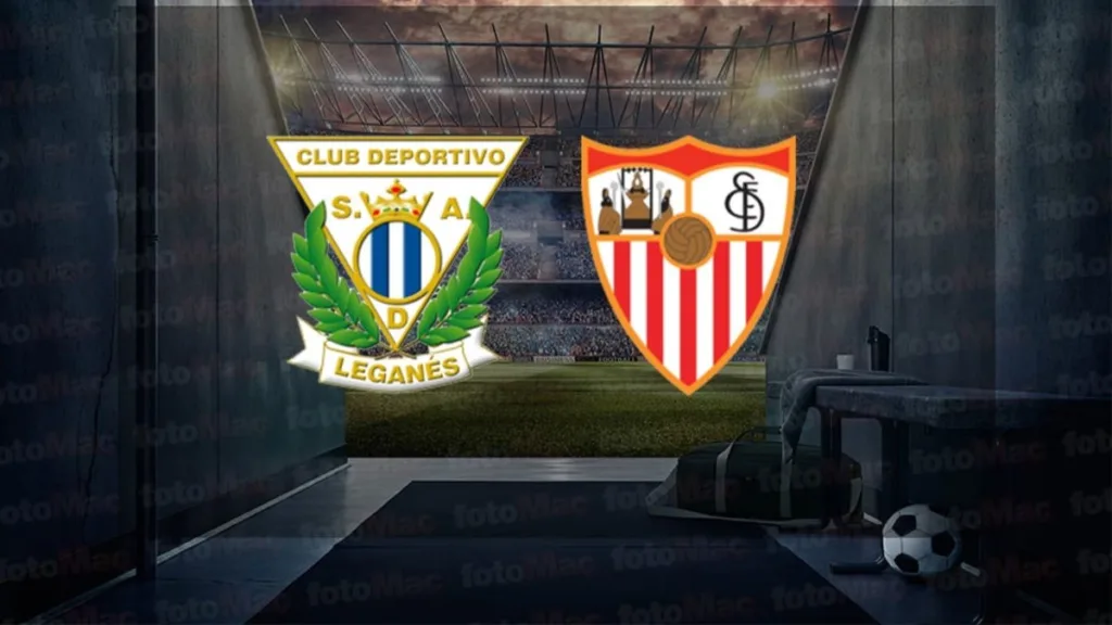 Leganes - Sevilla maçı ne zaman? Saat kaçta ve hangi kanalda canlı yayınlanacak? | İspanya La Liga- İspanya La Liga