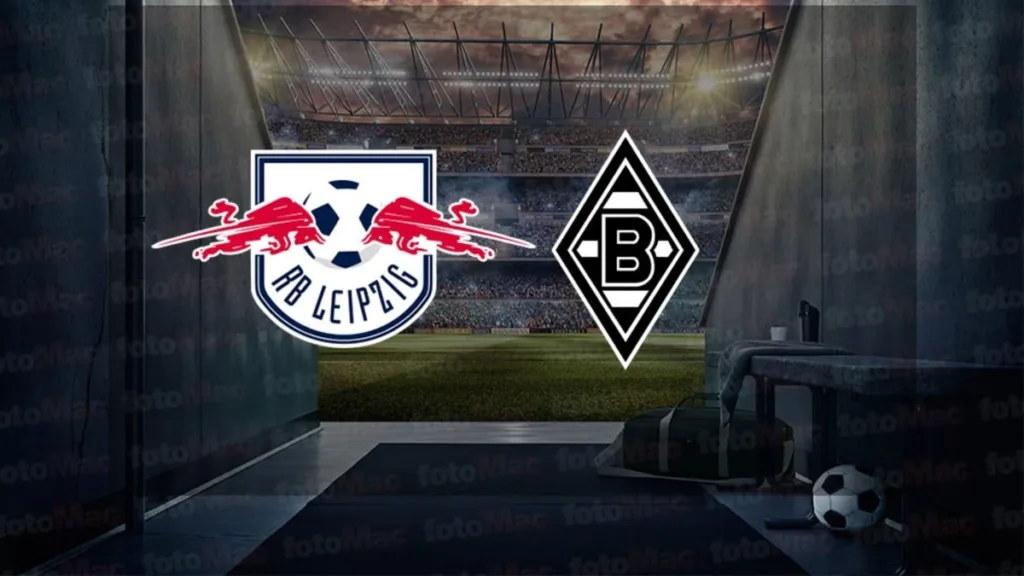 Leipzig - Borussia Mönchengladbach maçı ne zaman, saat kaçta ve hangi kanalda canlı yayınlanacak? | Almanya Bundesliga- Almanya Bundesliga