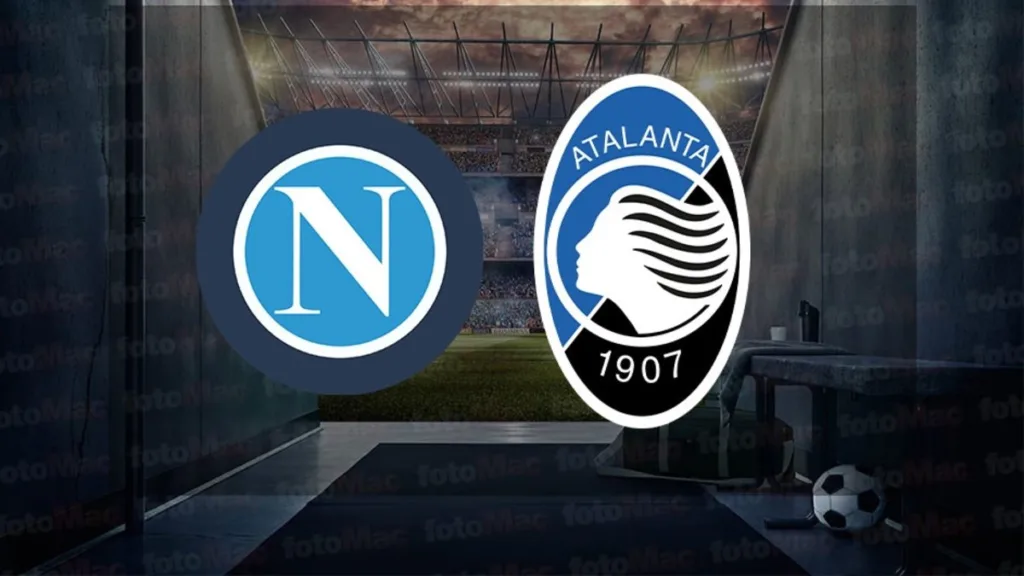 Napoli - Atalanta maçı ne zaman? Saat kaçta ve hangi kanalda canlı yayınlanacak? | İtalya Serie A- İtalya Serie A