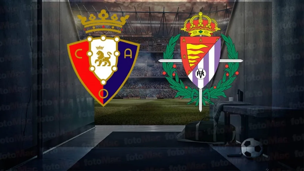 Osasuna - Valladolid maçı ne zaman? Saat kaçta ve hangi kanalda canlı yayınlanacak? | İspanya La Liga- İspanya La Liga