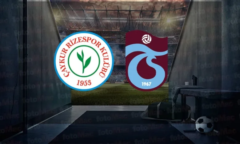 Rizespor - Trabzonspor maçı ne zaman, saat kaçta ve hangi kanalda canlı yayınlanacak? | Trendyol Süper Lig- Futbol