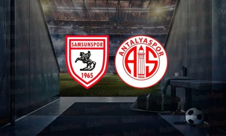 Samsunspor - Antalyaspor maçı CANLI (Trendyol Süper Lig)- Fenerbahçe