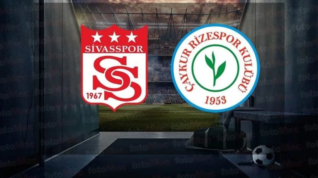 Sivasspor - Çaykur Rizespor maçı CANLI | Süper Lig CANLI- Ligler