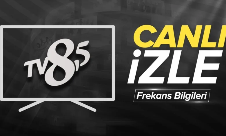 tv8 5 CANLI İZLE! tv8,5 frekans bilgileri 2024- Futbol