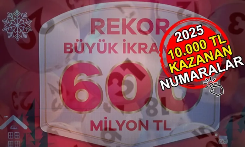 Milli Piyango 10.000 TL kazanan numaralar 2025 | Çeyrek, yarım, tam bilet 6 bilenler sıralı tam liste- Fenerbahçe