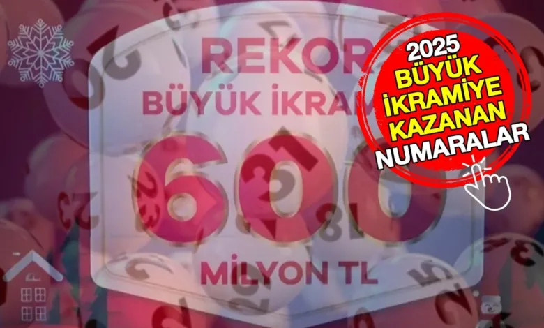 BÜYÜK İKRAMİYE HANGİ BİLETE ÇIKTI 2025? | Milli Piyango 600 milyon TL kazanan numaralar hangileri?- Fenerbahçe