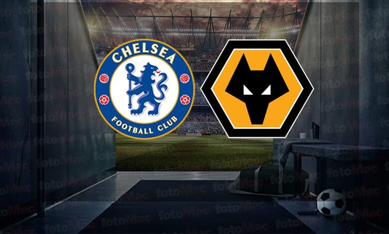 Chelsea - Wolverhampton maçı ne zaman? Saat kaçta ve hangi kanalda canlı yayınlanacak? | İngiltere Premier Lig- İngiltere Premium Lig