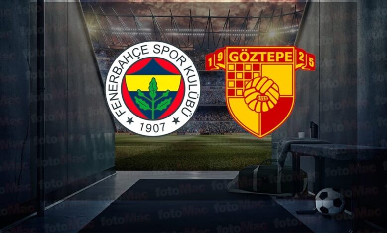 Fenerbahçe - Göztepe CANLI | Fenerbahçe - Göztepe maçı ne zaman, saat kaçta ve hangi kanalda?- Ligler