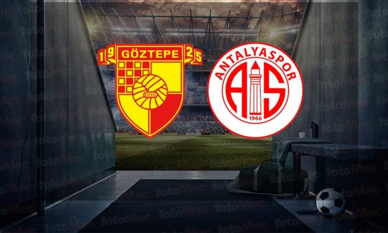 Göztepe - Onvo Antalyaspor maçı ne zaman, saat kaçta ve hangi kanalda canlı yayınlanacak? | Trendyol Süper Lig- Ligler