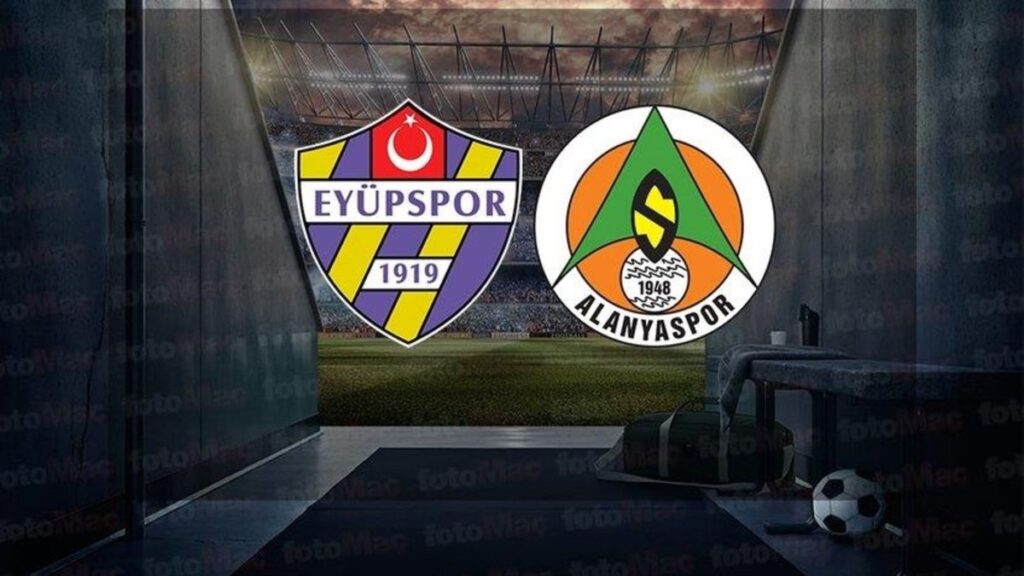 İkas Eyüpspor - Corendon Alanyaspor maçı CANLI İZLE | Trendyol Süper Lig canlı- Ligler