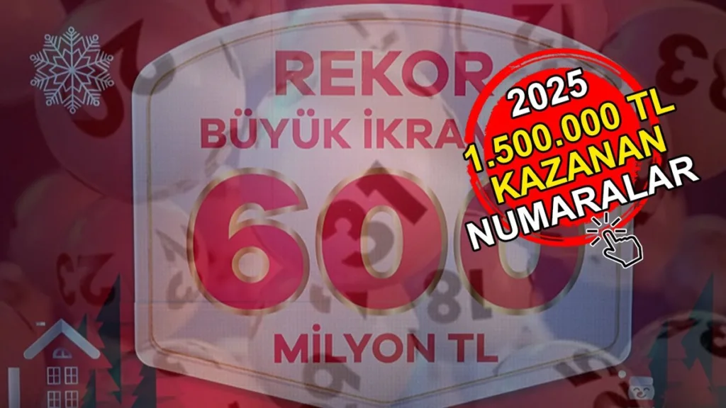 Milli Piyango 1.500.000 TL kazanan numaralar 2025 | Çeyrek, yarım, tam bilet 1.000.000 lira kazananlar sıralı tam liste- Diğer Haberler