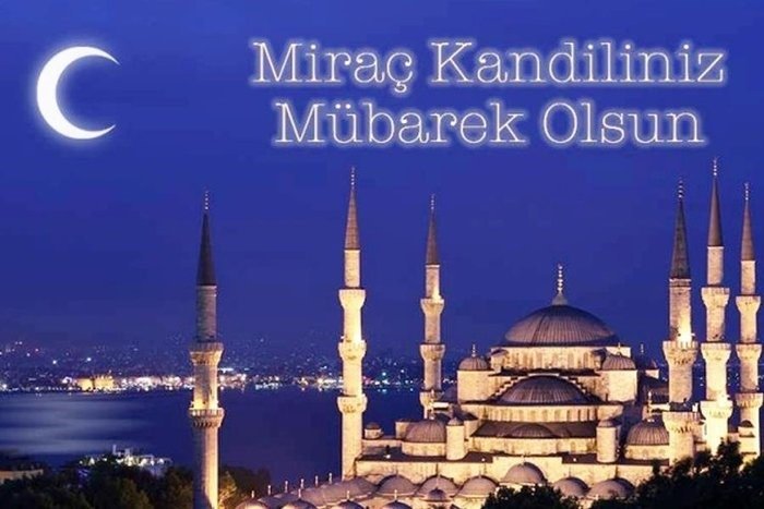 MİRAÇ KANDİLİ MESAJLARI RESİMLİ DUALI | En güzel anlamlı Miraç Kandili mesajları ayetli resimli kısa ve uzun sözler 2025- Diğer Haberler