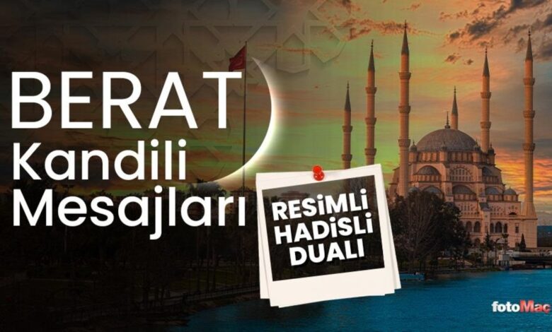 Berat Kandili mesajları 2025 | 🌹 Resimli, dualı Berat Kandili mesajları 🤲 21 Berat Kandili mesajları 2025 | 🌹 Resimli, dualı Berat Kandili mesajları 🤲- Diğer Haberler