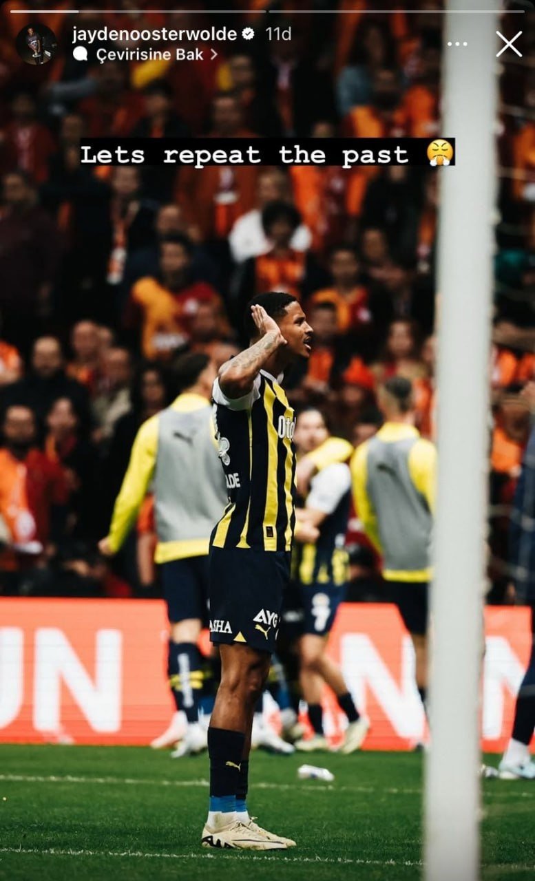 Jayden Oosterwolde'den derbi paylaşımı!- Fenerbahçe