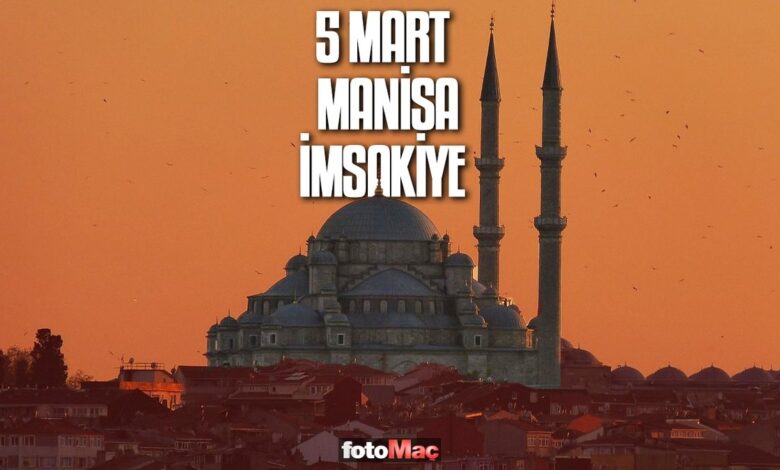 5 Mart Manisa imsakiye | Manisa sahur ve iftar vakitleri 16 5 Mart Manisa imsakiye | Manisa sahur ve iftar vakitleri- Diğer Haberler
