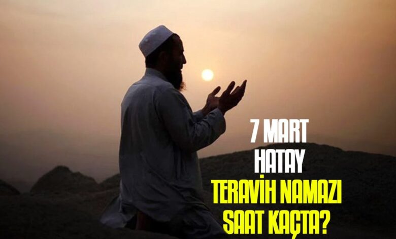 7 Mart Hatay teravih namazı saat kaçta? | Hatay namaz vakitleri 17 7 Mart Hatay teravih namazı saat kaçta? | Hatay namaz vakitleri- Diğer Haberler