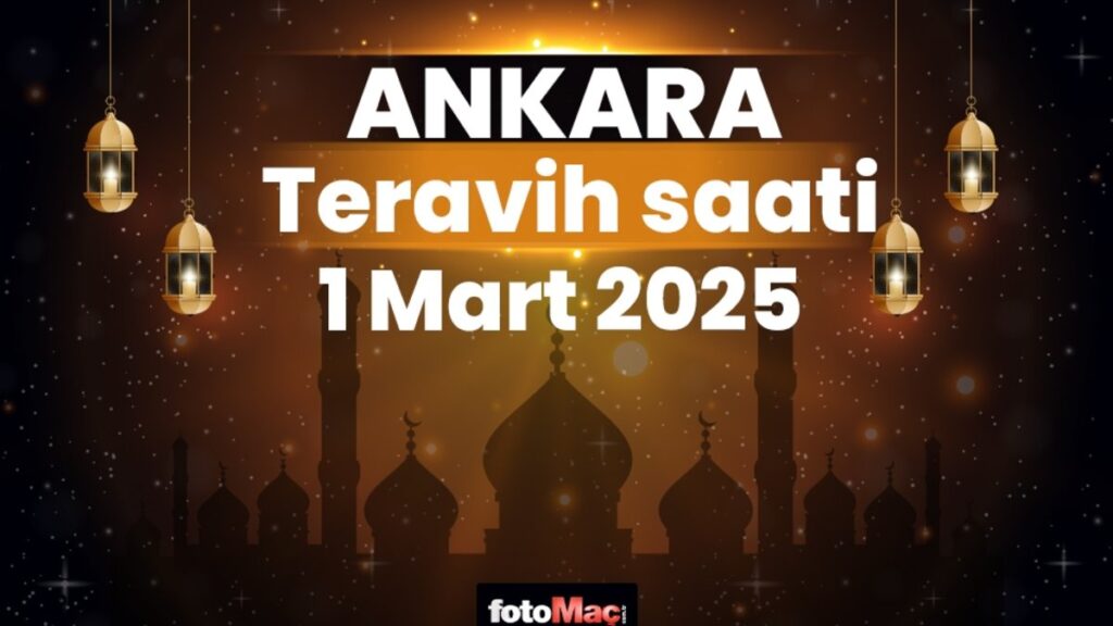 Ankara teravih namazı saat kaçta 2025? | 1 Mart Ankara teravih vakti- Diğer Haberler