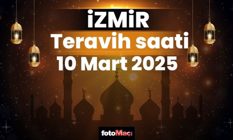 İzmir 10 Mart teravih namazı saat kaçta? | İzmir teravih vakitleri 2025 13 İzmir 10 Mart teravih namazı saat kaçta? | İzmir teravih vakitleri 2025- Diğer Haberler