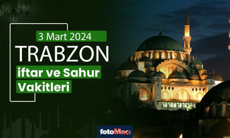 Trabzon ezan vakitleri 3 Mart 2025 | Trabzon sahur, iftar saati | İMSAKİYE 15 Trabzon ezan vakitleri 3 Mart 2025 | Trabzon sahur, iftar saati | İMSAKİYE- Diğer Haberler