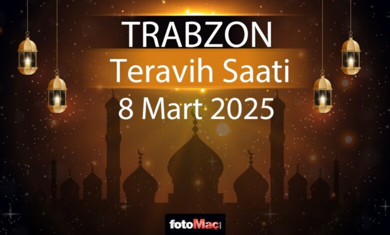 Trabzon teravih namazı saat kaçta 2025? | 8 Mart Trabzon teravih vakti 13 Trabzon teravih namazı saat kaçta 2025? | 8 Mart Trabzon teravih vakti- Diğer Haberler