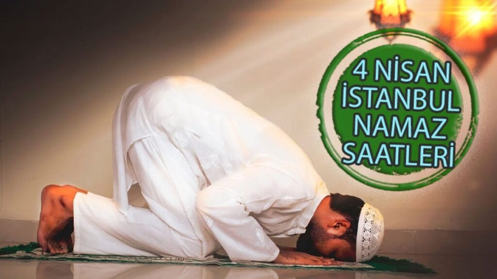 İstanbul namaz vakitleri 4 Nisan 2025 | İstanbul namaz ve ezan saatleri- Diğer Haberler