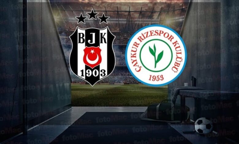 Beşiktaş - Çaykur Rizespor maçı CANLI (Trendyol Süper Lig) 11 Beşiktaş - Çaykur Rizespor maçı CANLI (Trendyol Süper Lig)- Futbol