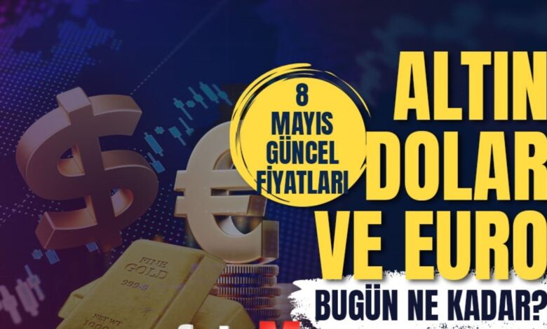 CANLI ALTIN FİYATLARI 8 Mayıs: Gram, çeyrek altın ne kadar? Güncel altın ve Dolar kuru- Diğer Haberler