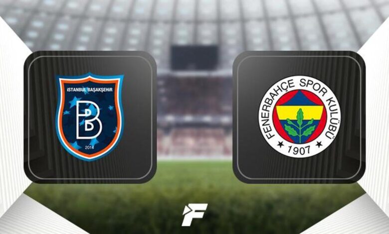 CANLI | Başakşehir - Fenerbahçe maçı Canlı Anlatım - Başakşehir - FB maçı kadrosu, skoru ve istatistikleri 15 CANLI | Başakşehir - Fenerbahçe maçı Canlı Anlatım - Başakşehir - FB maçı kadrosu, skoru ve istatistikleri- Futbol