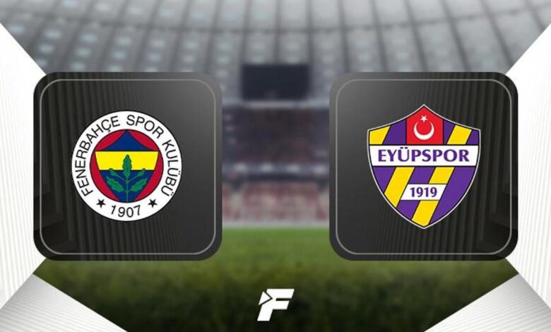 CANLI | Fenerbahçe - Eyüpspor maçı Canlı Anlatım - FB Eyüp maçı kadroları, skoru ve istatistikleri (Süper Lig 36. hafta maçı) 18 CANLI | Fenerbahçe - Eyüpspor maçı Canlı Anlatım - FB Eyüp maçı kadroları, skoru ve istatistikleri (Süper Lig 36. hafta maçı)- Futbol