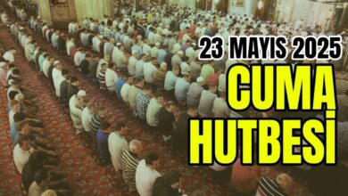 CUMA HUTBESİ DİYANET | 23 Mayıs Cuma hutbesi DİNLE, konusu, PDF İNDİR- Beşiktaş