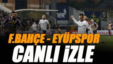 Fenerbahçe - Eyüpspor maçı canlı izle | FB EYÜP maçı şifresiz izle (Süper Lig 36. hafta canlı yayın)- Futbol