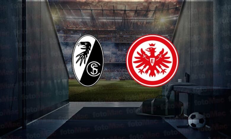 Freiburg - Eintracht maçı ne zaman, saat kaçta ve hangi kanalda canlı yayınlanacak? | Almanya Bundesliga- Futbol