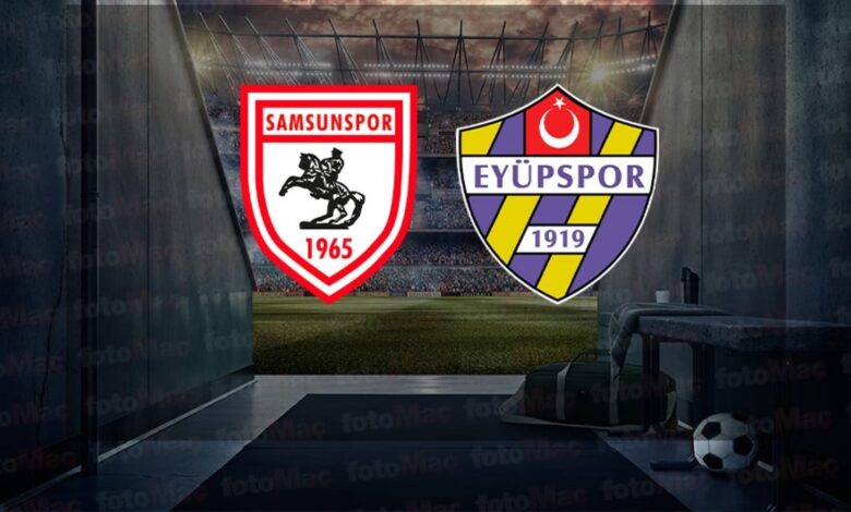 Samsunspor-Eyüpspor maçı izle | Reeder Samsunspor-İkas Eyüpspor maçı ne zaman, saat kaçta ve hangi kanalda?- Ligler