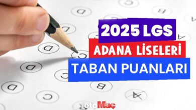 Adana lise taban puanları 2025 | Anadolu, Fen, Meslek, İmam Hatip Lisesi taban puanları ve yüzdeleri- Diğer Haberler