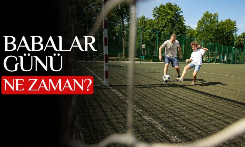 Babalar Günü ne zaman? 2025 Babalar Günü ayın kaçında, hangi gün? 13 Babalar Günü ne zaman? 2025 Babalar Günü ayın kaçında, hangi gün?- Diğer Haberler