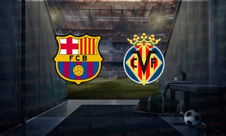 Barcelona - Villarreal maçı ne zaman? Saat kaçta ve hangi kanalda canlı yayınlanacak? | İspanya La Liga- Futbol