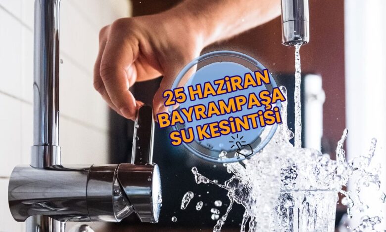 Bayrampaşa su kesintisi - İSKİ sular ne zaman gelecek? (25 Haziran 2025)- Diğer Haberler