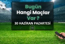 Bugünkü maçlar 30 Haziran Pazartesi 2025 | Bugün hangi maçlar var?- Futbol