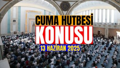 Cuma hutbesi konusu nedir 13 Haziran 2025? | Cuma hutbesi dinle - Cuma hutbesi PDF indir- Diğer Haberler