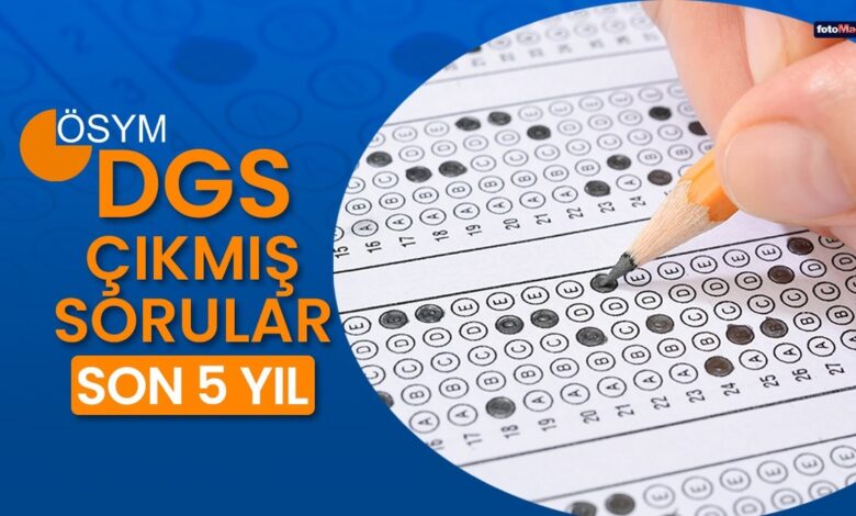 DGS çıkmış sorular | ÖSYM DGS son 5 yılın soru ve cevapları 2024, 2023, 2022, 2021, 2020- Diğer Haberler