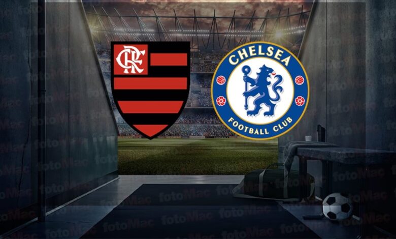 Flamengo-Chelsea maçı TIKLA İZLE | Flamengo-Chelsea ne zaman, saat kaçta ve hangi kanalda?- Futbol