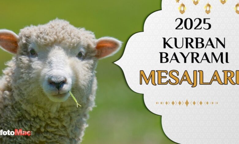 Kurban Bayramı mesajları 2025 | Resimli, en yeni ve farklı Kurban Bayramı tebrik mesajları- Diğer Haberler
