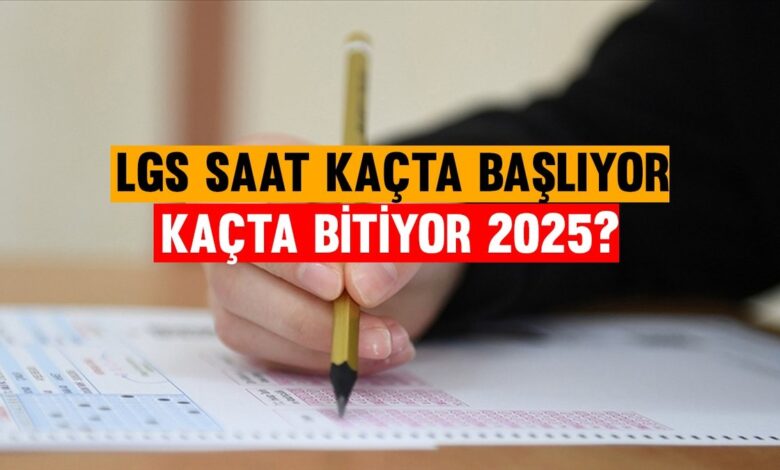 LGS saat kaçta başlıyor, kaçta bitiyor 2025? | 2025 LGS saati ve süresi 14 LGS saat kaçta başlıyor, kaçta bitiyor 2025? | 2025 LGS saati ve süresi- Diğer Haberler
