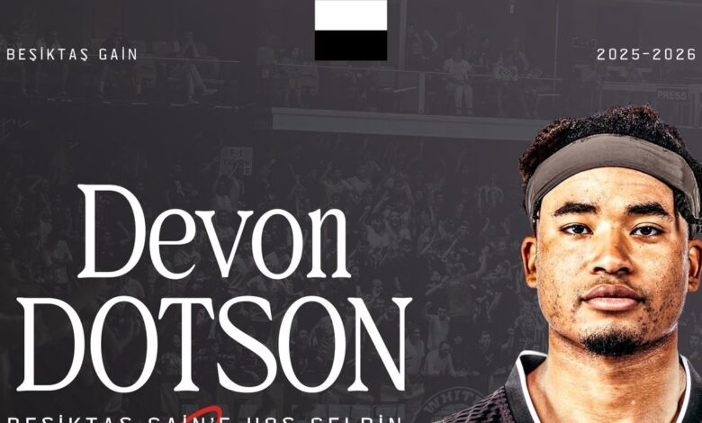 Beşiktaş GAİN Devon Dotson transferini açıkladı!- Futbol