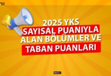 Sayısal taban puanlar 2025 | ÖSYM YKS sayısal (MF) 2 yıllık, 4 yıllık bölümler- Diğer Haberler